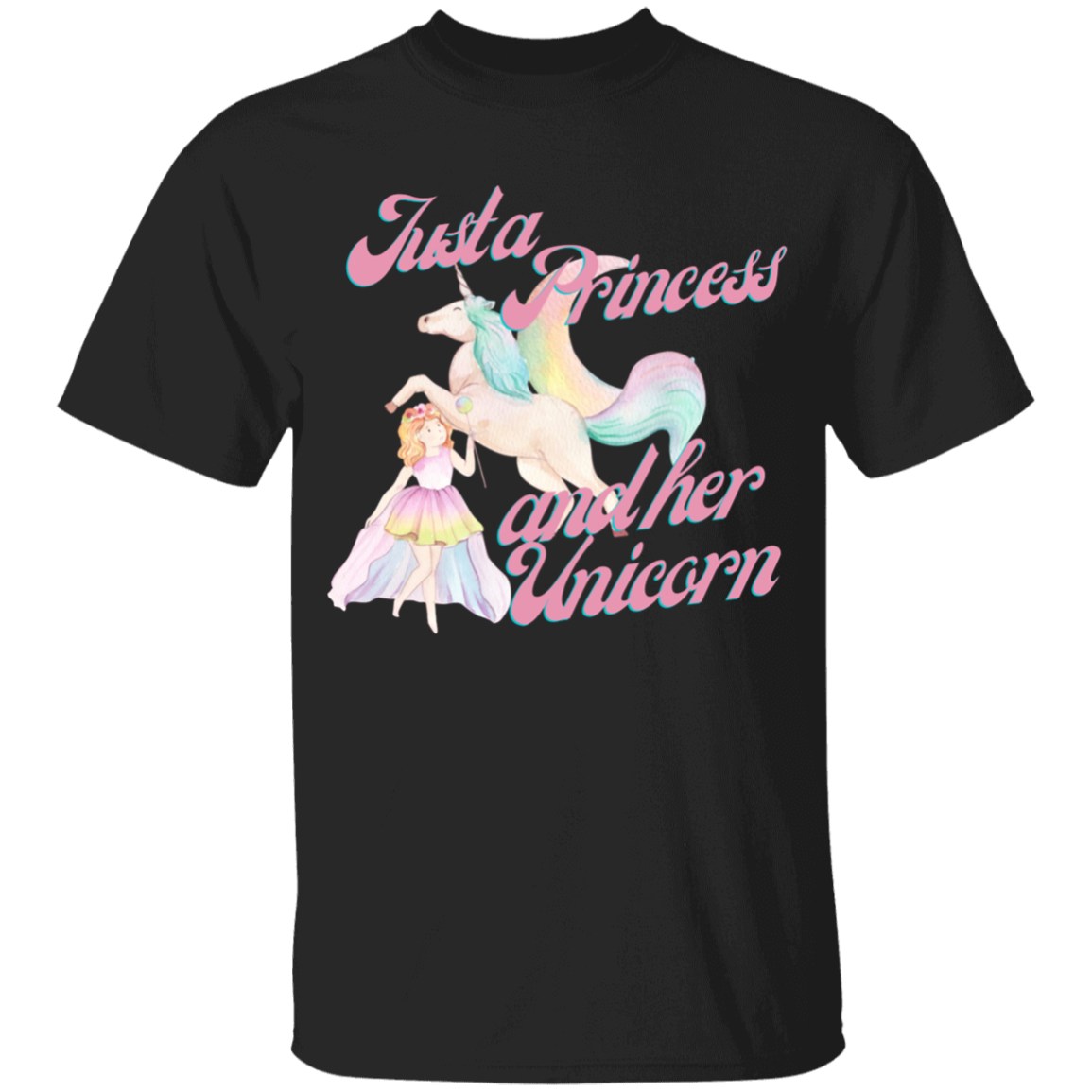 Just A Princess And Her Unicorn T-Shirt For Girls