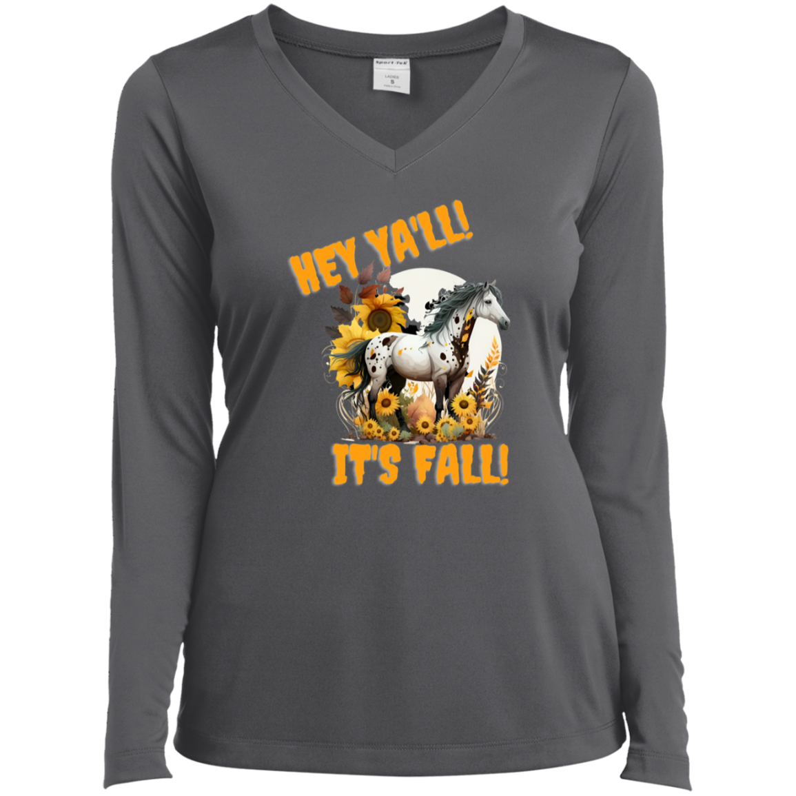 Hey Ya'll It's Fall Ladies Long Sleeve Shirt