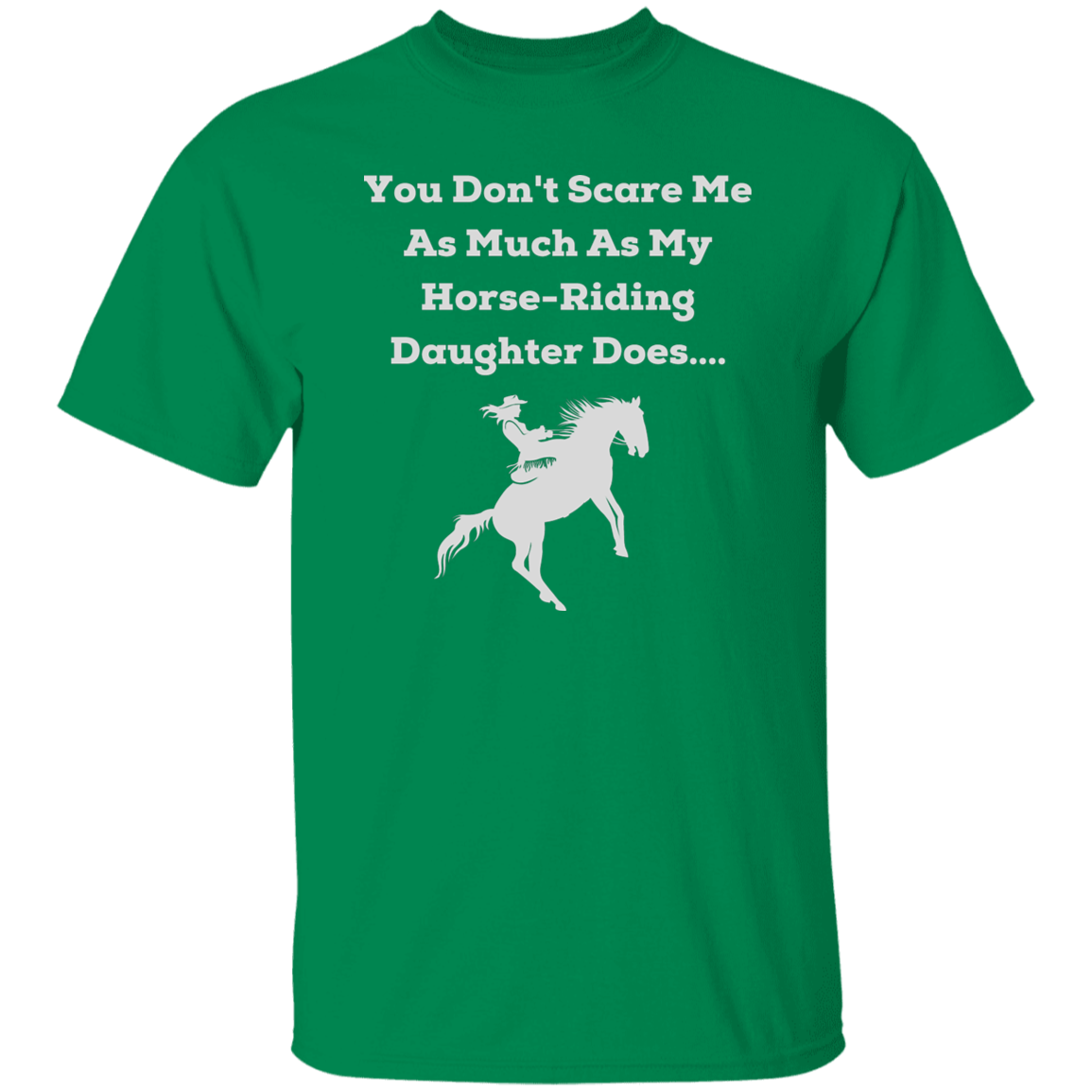 You Don't Scare Me Unisex T-Shirt