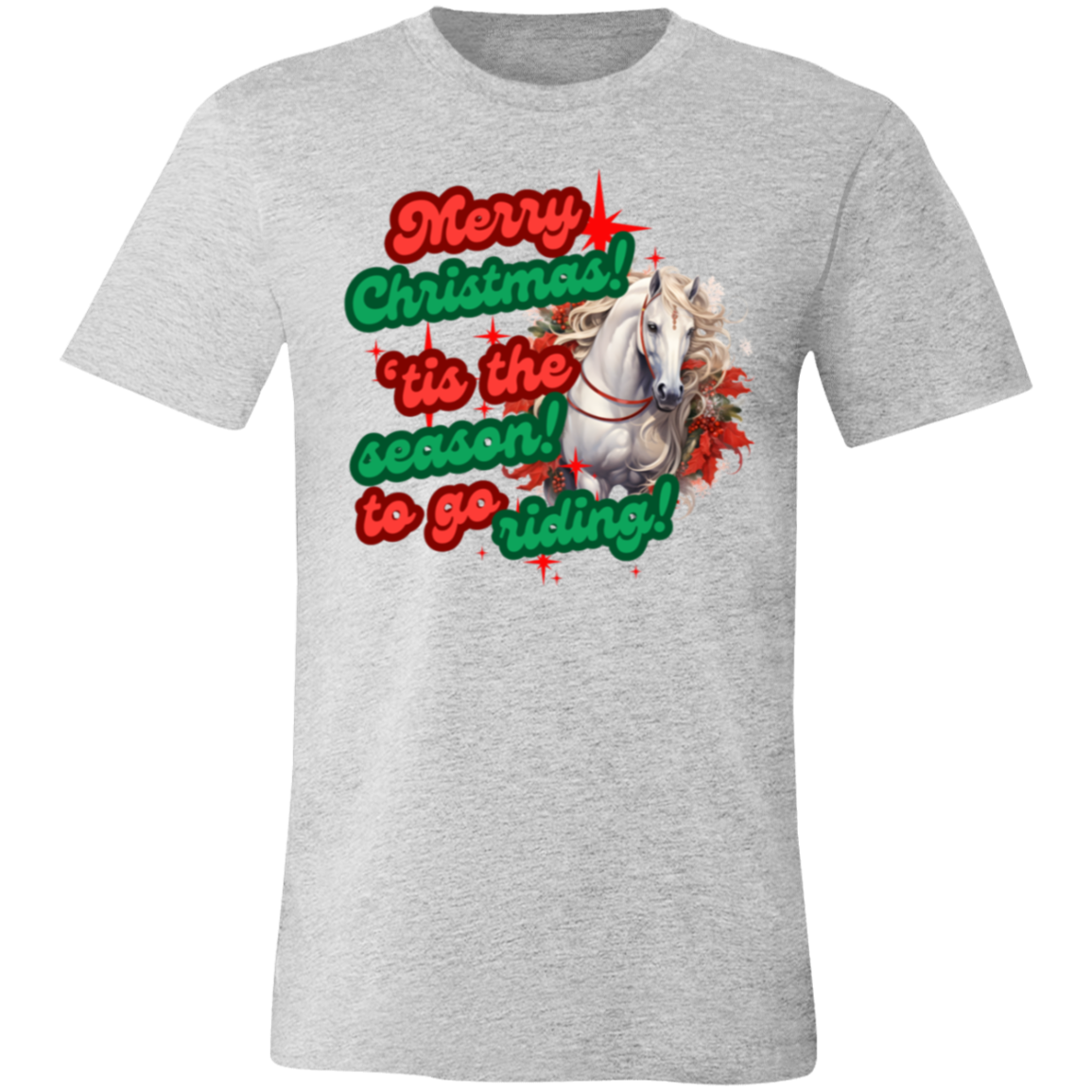 Tis The Season For Riding T-Shirt Christmas Theme