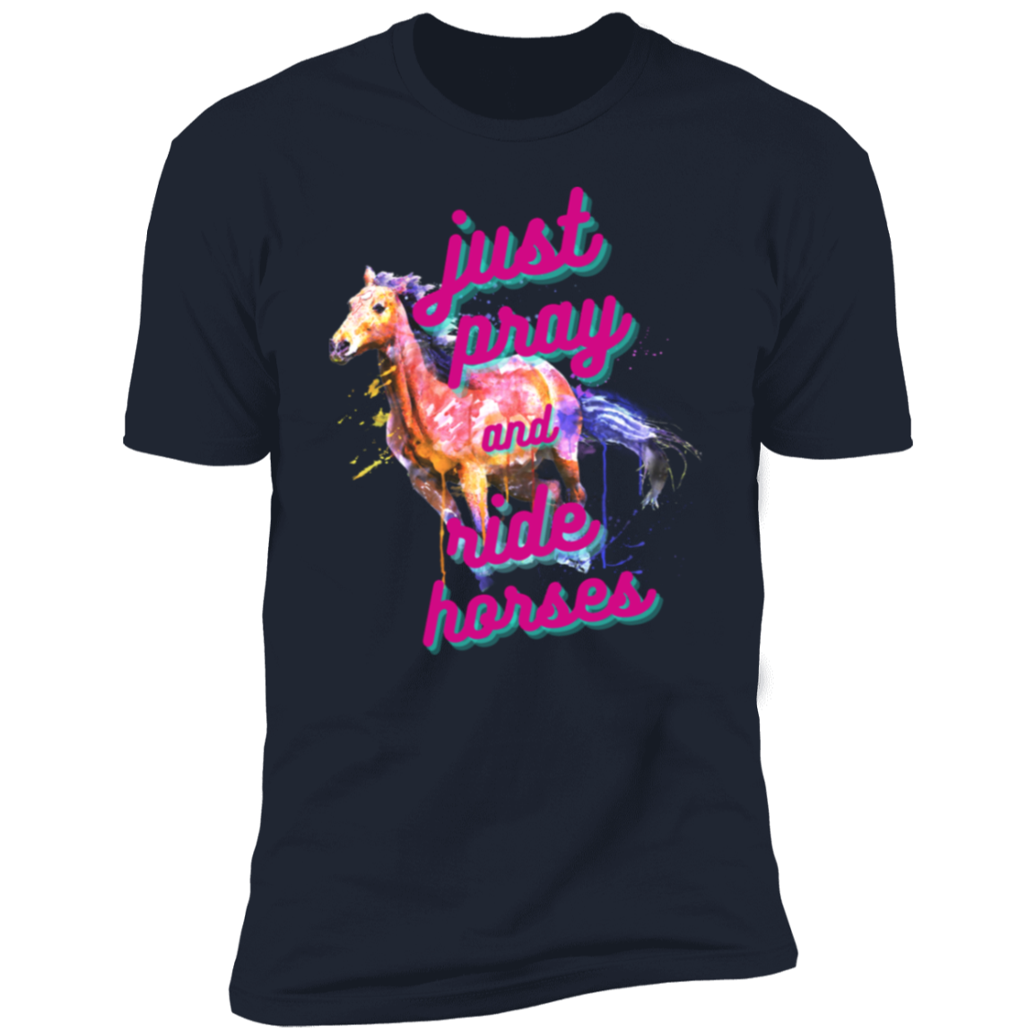 Just Pray and Ride Horses T-Shirt For Horse Lovers