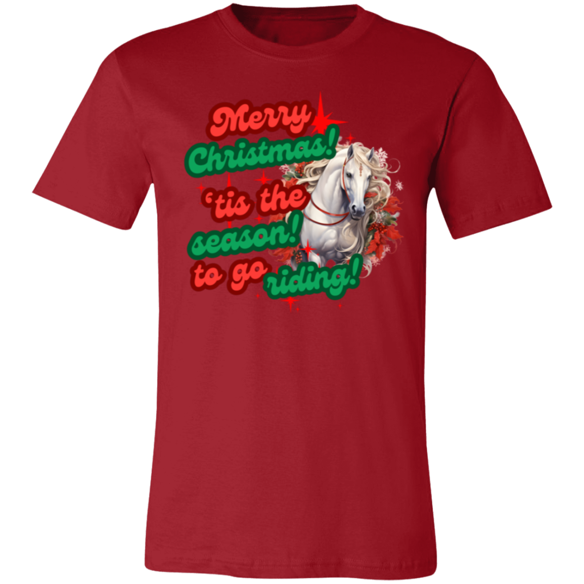 Tis The Season For Riding T-Shirt Christmas Theme