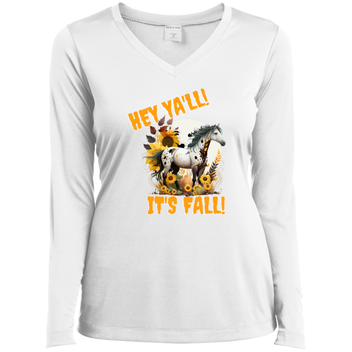 Hey Ya'll It's Fall Ladies Long Sleeve Shirt