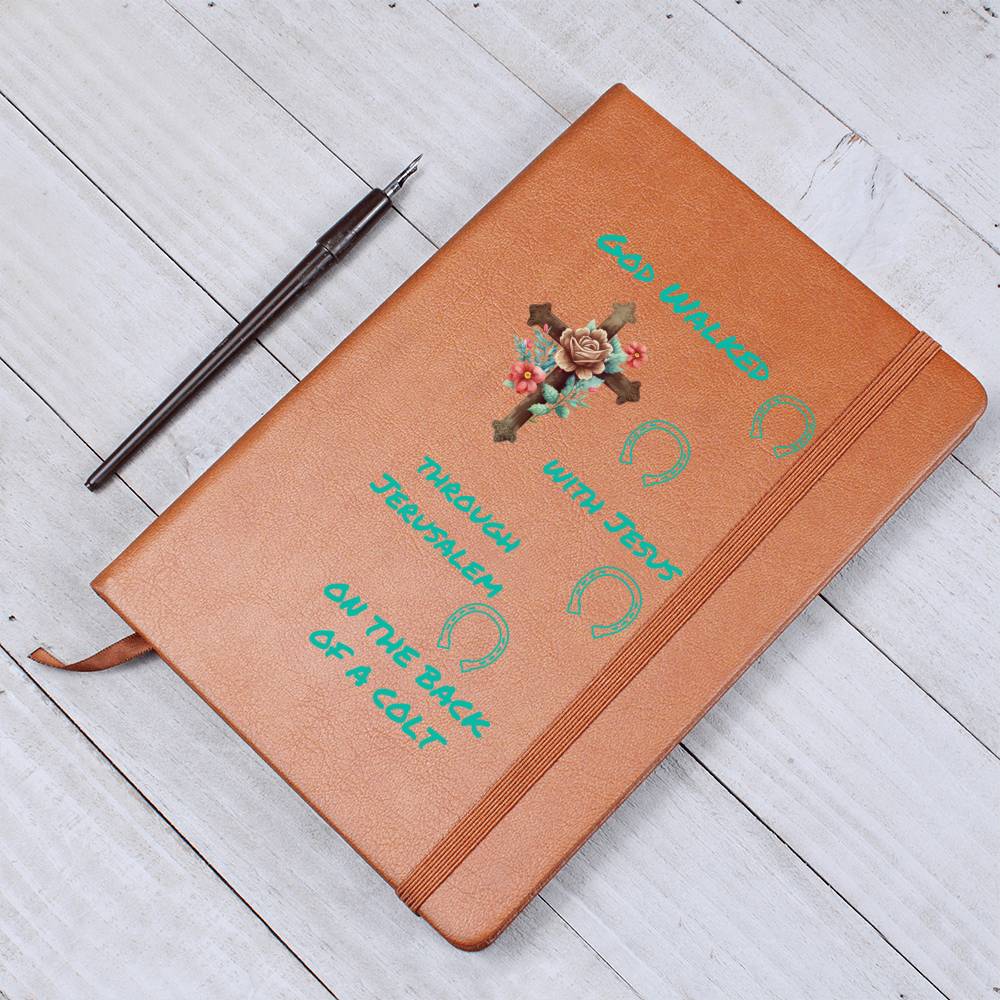 God Walked With Jesus Using Horses Vegan Leather Journal For Horse Lovers