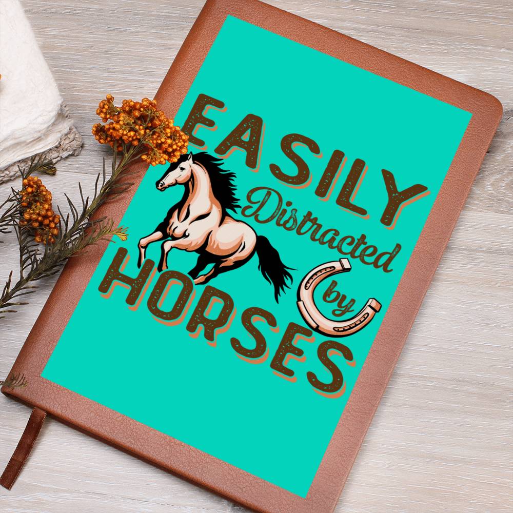 Easily Distracted By Horses Blank Journal, Notebook, Diary