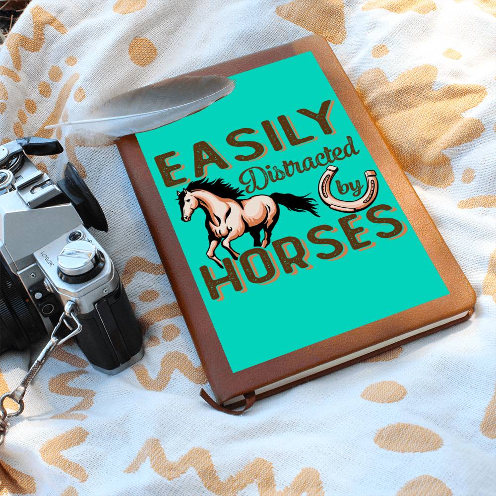 Easily Distracted By Horses Blank Journal, Notebook, Diary