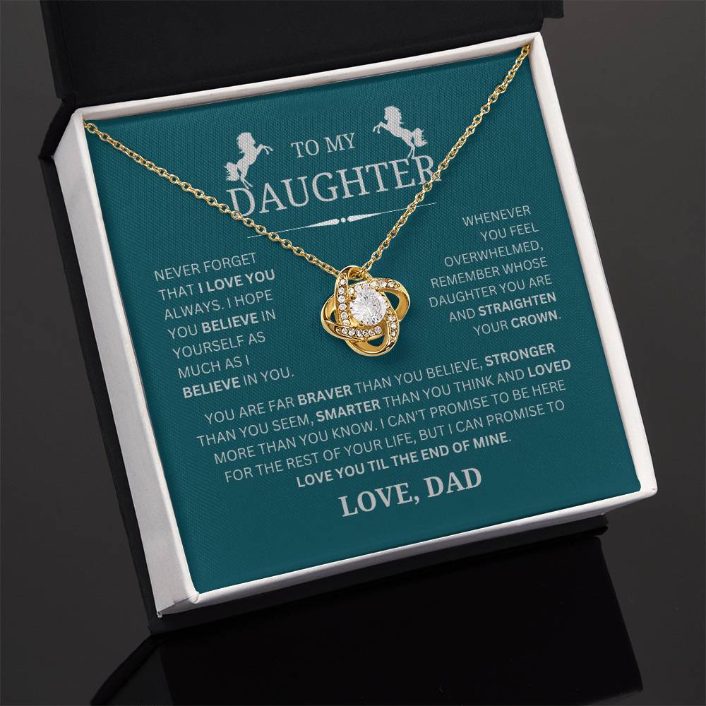 To My Daughter From Dad- Straighten Your Crown - Love Knot Necklace