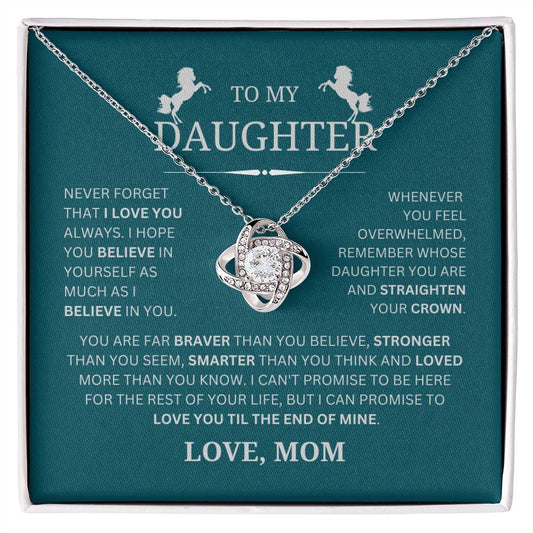 To My Daughter From Mom - Straighten Your Crown - Love Knot Necklace