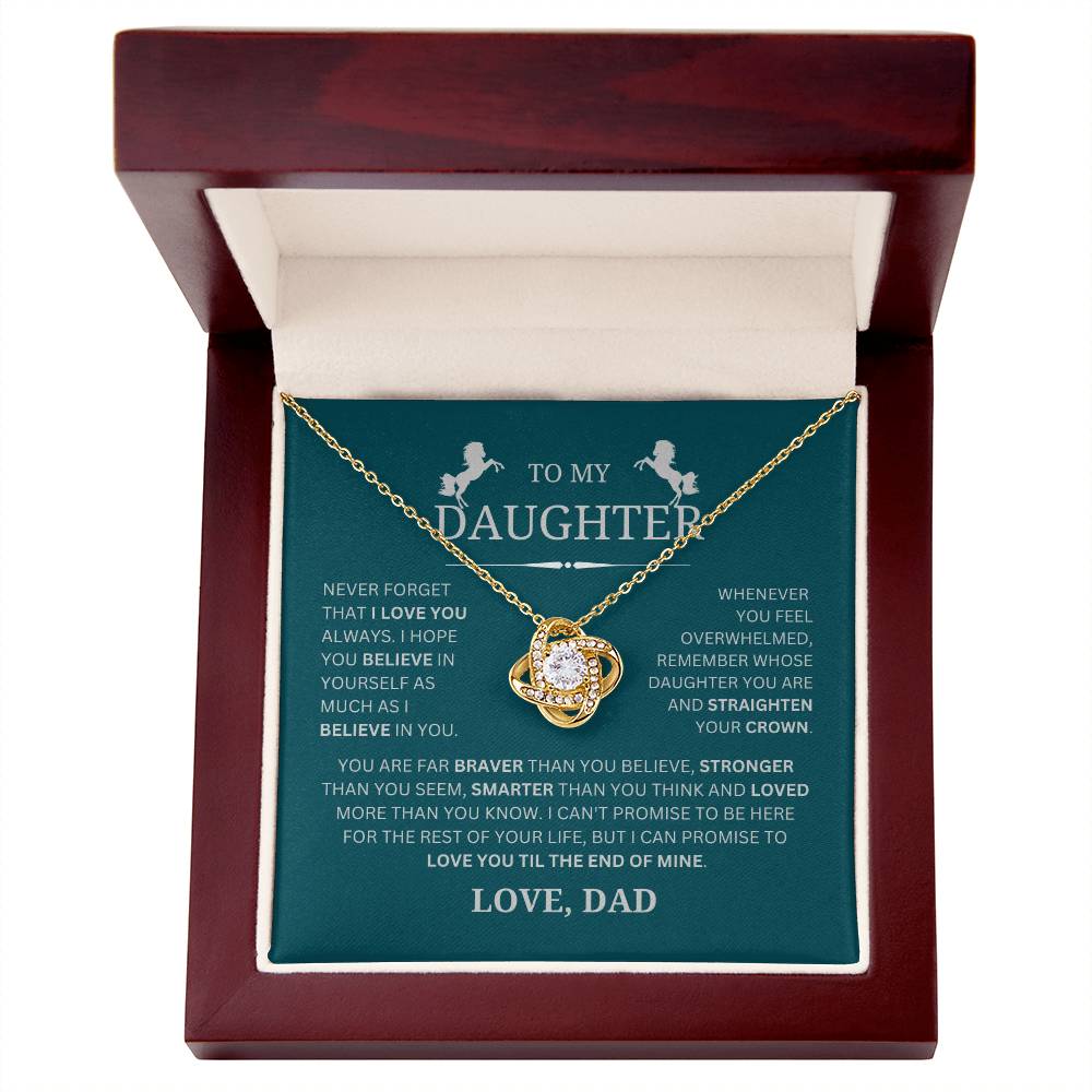 To My Daughter From Dad- Straighten Your Crown - Love Knot Necklace