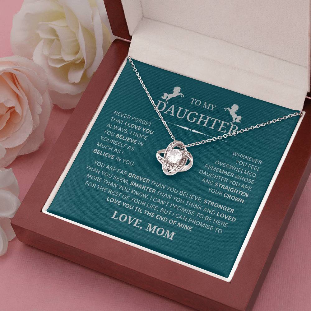 To My Daughter From Mom - Straighten Your Crown - Love Knot Necklace