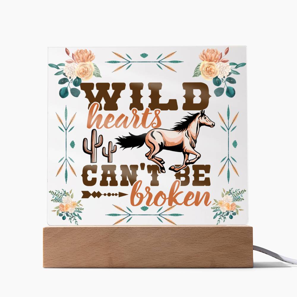 Wild Hearts Can't Be Broken Horse Lover Acrylic Plaque Gift