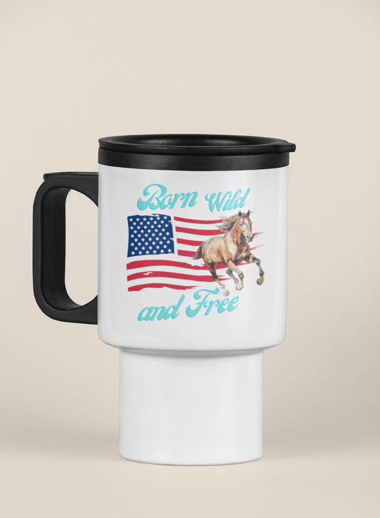 Born Wild and Free Mustang Travel Mug