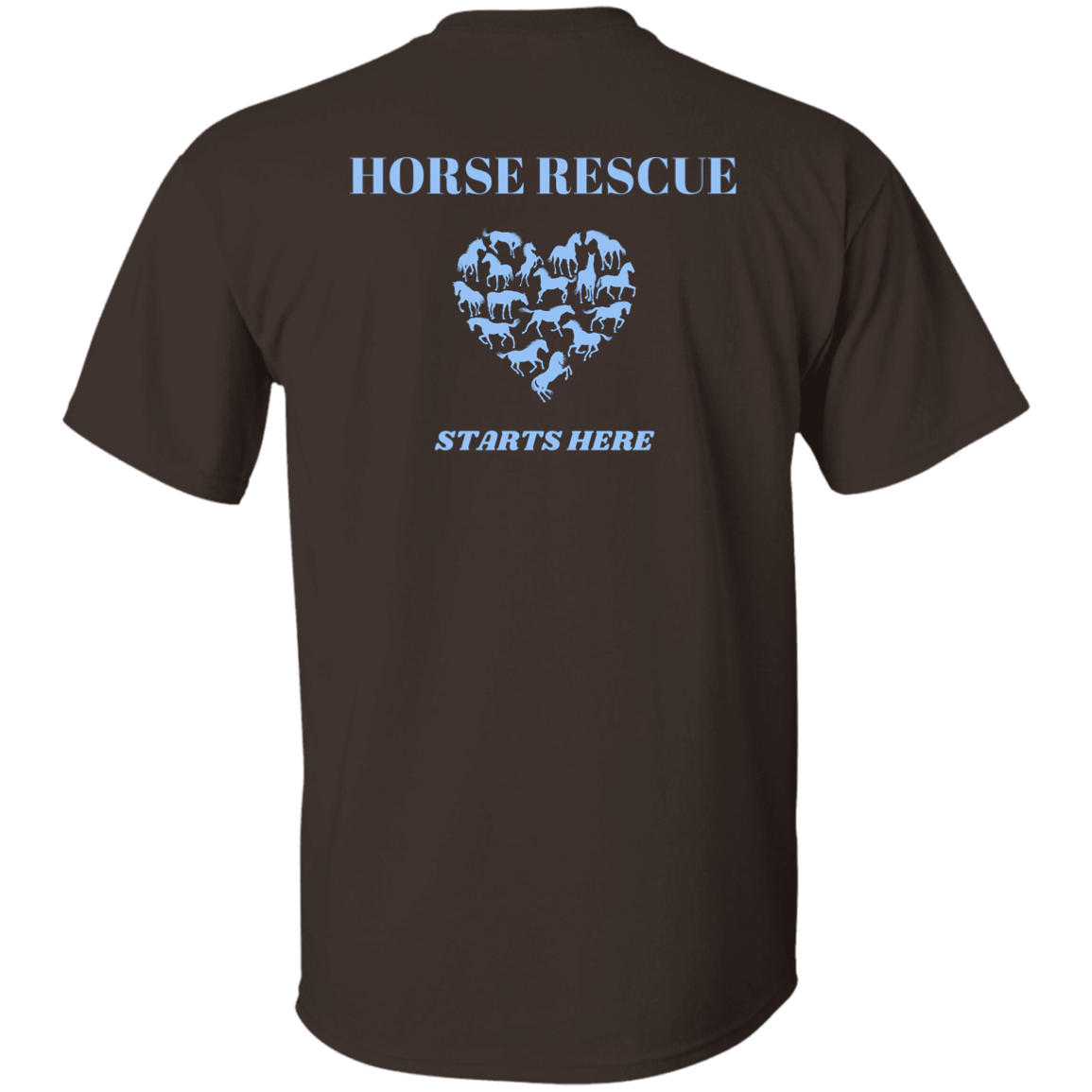 Horse Rescue Starts Here T-Shirt For Anyone Who Supports Horses - MyAllOutHorses