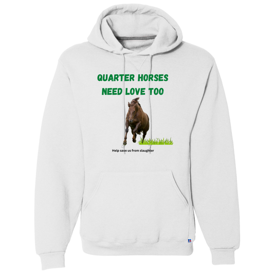 Quarter Horses Need Love Too Hoodie, Pullover, Sweatshirt - MyAllOutHorses