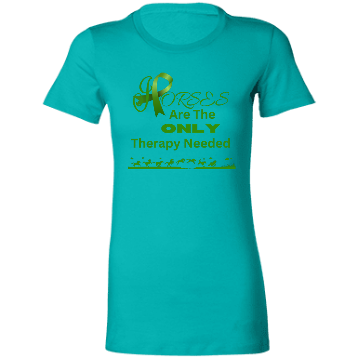 Horses Are The Only Therapy Needed Ladies T-Shirt for Cerebral Palsy Awareness Month - MyAllOutHorses