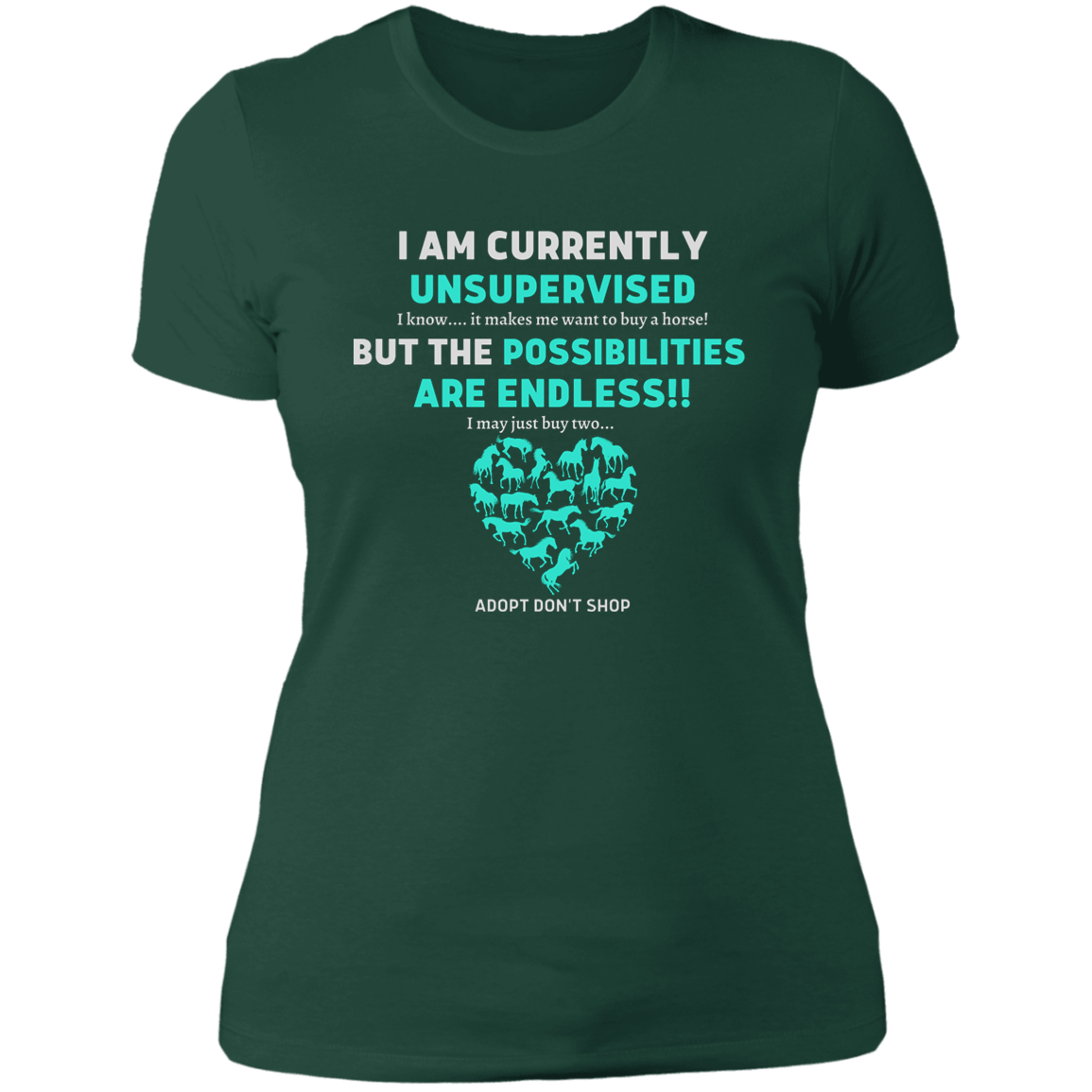 Unsupervised T-Shirt, Funny, Gag, Birthday, Christmas, Best Friend's Day  Gift For Her - MyAllOutHorses