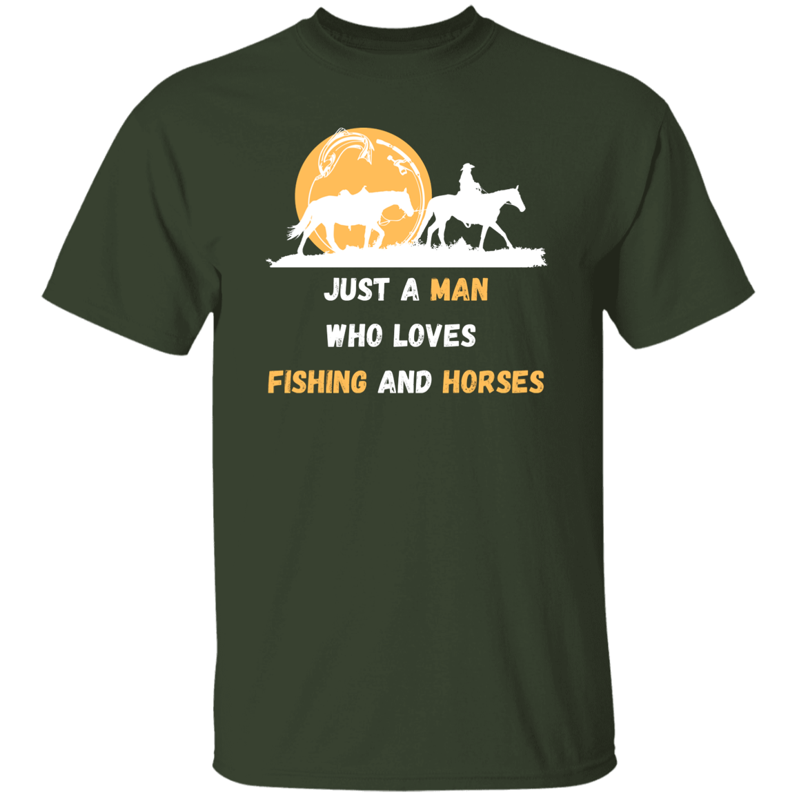 (SELLING FAST!) T-Shirt For Men Who Love Fishing and Horses - MyAllOutHorses