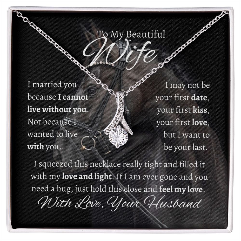 To My Beautiful Wife | Alluring Beauty Necklace for Wife, Soulmate - MyAllOutHorses